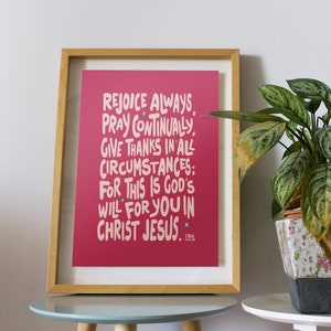 1 Thessalonians 5:16-18 Rejoice Pray Give Thanks, pink, Digital Print, Bible Verse, Christian Gifts, 1 thessalonians 5 16 18