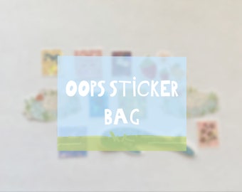 oops sticker bag!