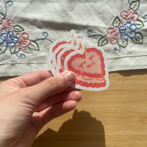 You got this - cake sticker!