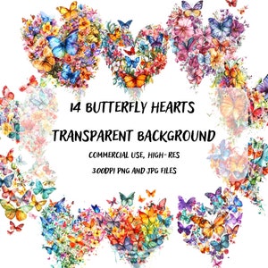 May include: Fourteen watercolor butterfly heart designs with a transparent background. The butterflies are in various colors, including blue, purple, pink, orange, yellow, and green. The butterflies are surrounded by flowers in a heart shape. The text "14 BUTTERFLY HEARTS", "TRANSPARENT BACKGROUND", "COMMERCIAL USE, HIGH-RES", and "300DPI PNG AND JPG FILES" is displayed below the hearts.
