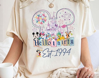Hello Thirty Est 1994 Shirt, Custom Disneyland 30th Birthday Comfort Colors Shirt, Princess Birthday, Disneyland Princess Family