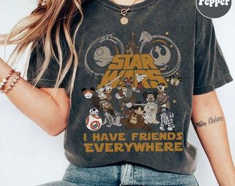 I Have Friends Everywhere Comfort Colors-shirt, Star Wars Mickey and Friends-shirt, Mickey Han Solo, Goofy Stormtrooper, Donald Duck Jedi