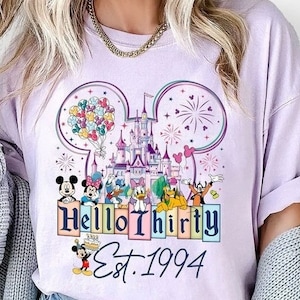 Custom Disneyland 30th Birthday Comfort Colors Shirt, Hello Thirty Est 1994 Shirt, Princess Birthday, Disneyland Princess Family