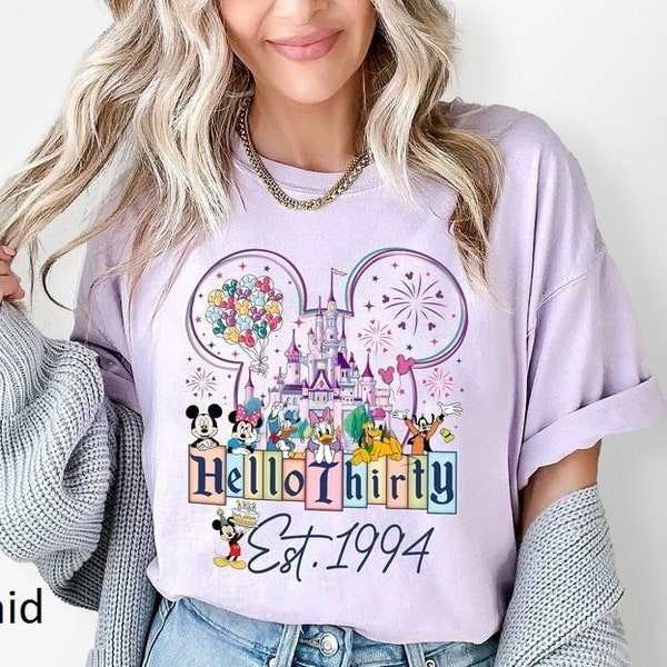 Custom Disneyland 30th Birthday Comfort Colors Shirt, Hello Thirty Est 1994 Shirt, Princess Birthday, Disneyland Princess Family