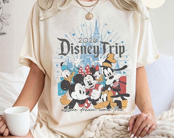 Where Dreams Come True Comfort Color Shirt, Disney Trip 2026 Shirt, Retro Mickey and Friends T Shirt, Magic Kingdom, Mickey & Co Tee