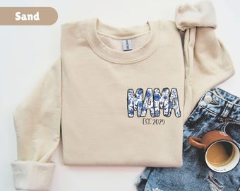 Personalized Mama Sweatshirt Mothers Day Gift Birthday Gift for Mom New Mom Gift for New Mom Custom Mom Sweatshirt Mama Crewneck Mama Shirt