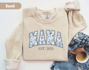 Personalized Mama Sweatshirt Mothers Day Gift Birthday Gift for Mom New Mom Gift for New Mom Custom Mom Sweatshirt Mama Crewneck Mama Shirt