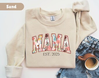Personalized Mama Sweatshirt Mothers Day Gift Birthday Gift for Mom New Mom Gift for New Mom Custom Mom Sweatshirt Mama Crewneck Mama Shirt