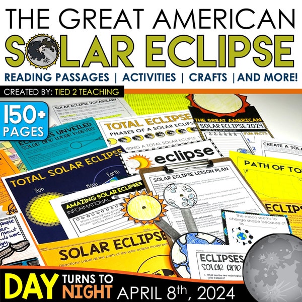 Solar Eclipse 2024 Activities, Worksheets, Eclipse Crafts, Great American Solar Eclipse Reading Passages and More!