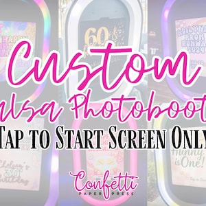 CUSTOM Photo Booth Tap to Start Screen, Salsa Photo Booth Template, Fiesta Photo Booth, Personalized Salsa Photo Booth Start Screen