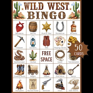 May include: A Wild West Bingo card featuring images of a bandana, barrel, sheriff's star, horseshoe, whiskey, pickaxe, lantern, vest, playing cards, and other Wild West icons. The card is labelled "WILD WEST BINGO".