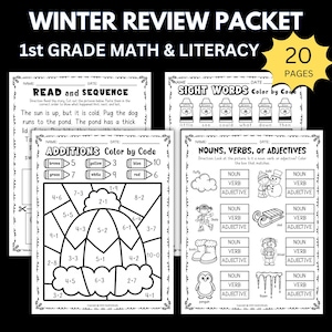 May include: A winter-themed review packet for 1st grade math and literacy. The packet includes worksheets for reading comprehension, sight words, addition color by code, and identifying nouns, verbs, and adjectives. The packet has 20 pages.