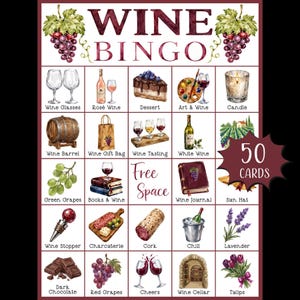 Peut inclure: Une carte de bingo sur le thème du vin avec des illustrations de verres, de raisins et d'autres éléments liés au vin. Le texte "WINE BINGO" est en haut, et "50 CARDS" dans un cercle bordeaux.
