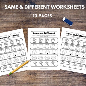 May include: Three black and white printable worksheets with the title "Same and Different". Each worksheet has five rows of images with instructions to circle the one that is different and color the ones that are the same in each row.