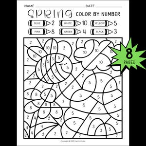 May include: A black and white "Spring Color By Number" activity sheet. The sheet features a bee and flower design with numbered sections for coloring. Includes color keys for blue, white, yellow, pink, green, and black. The sheet is labeled "8 Pages".