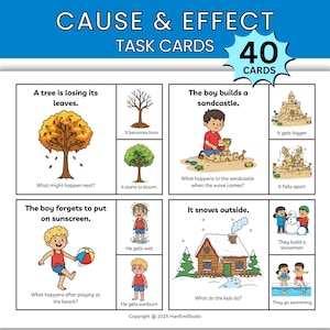 May include: Educational task cards titled "Cause & Effect" with 40 cards. The cards feature colorful illustrations depicting scenarios like a tree losing leaves, a boy building a sandcastle, and children playing in the snow.