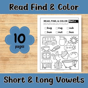 May include: Black and white worksheet with the title "Read Find & Color Short u". The worksheet has a list of words with the short u sound and a picture with items that have the short u sound. The words are "bug", "bun", "rug", "sub", "bus", and "nut". The picture includes a school bus, a cup, a rug, scissors, an acorn, a loaf of bread, a house, a ladybug, and a bathtub.