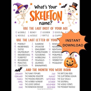 May include: A Halloween-themed game sheet titled What's Your SKELETON name? featuring two cartoon skeletons, orange text, and a list of names based on age, last letter of name, and birth month, with a pumpkin and bats illustration.