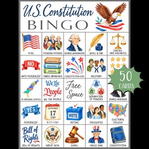 May include: A U.S. Constitution Bingo game card featuring a grid of illustrations including a flag, George Washington, a quill, scales, military personnel, a ballot box, and a gavel. The title reads U.S. Constitution BINGO with a bald eagle graphic.