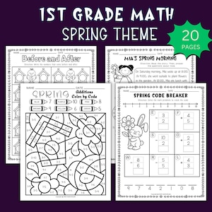 May include: A collection of 1st Grade Math Spring Theme worksheets. Includes pages for before and after numbers, color by code addition, and spring-themed code breaker problems. Features colorful illustrations and the text "20 pages".