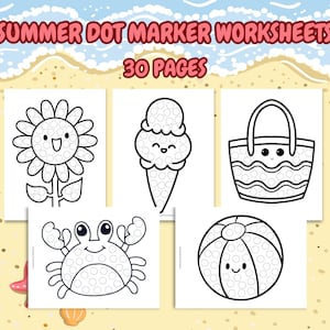 30-Page Summer Dot Marker Worksheets for Kids; Summer Do-A-Dot Worksheets; Dot Marker Coloring Sheets; Dot Marker Printable; Do a Dot Marker