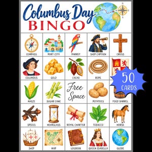 May include: A Columbus Day Bingo game sheet featuring a grid of 25 squares with watercolor illustrations of historical items like a compass, ship, gold, and map. The title reads Columbus Day BINGO, and a blue starburst graphic states 50 CARDS.