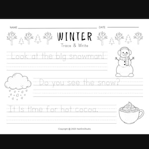 Puede incluir: Hoja de trabajo en blanco y negro con temática invernal con el título "WINTER Trace & Write". Incluye frases trazables: "Look at the big snowman!", "Do you see the snow?" y "It is time for hot cocoa."