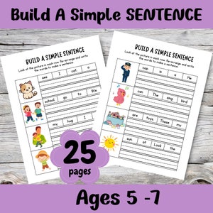 25 Page Build a Simple Sentence Worksheets for Ages 5-7 (Kindergarten, 1st grade, 2nd grade), Sentence Correction, Sentence Building