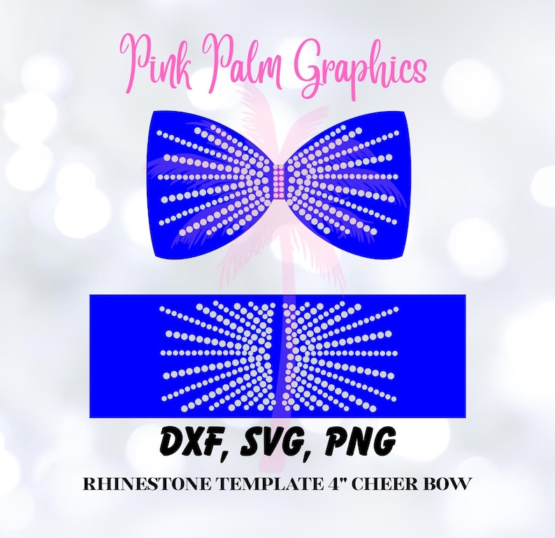 K&ouml;nnte beinhalten: Blaues Strass-Template f&uuml;r eine 10 cm Cheerleader-Schleife. Das Design zeigt eine Schleifenform und einen rechteckigen Abschnitt, beide mit wei&szlig;en Punktmustern verziert. Der Text "DXF, SVG, PNG" und "Pink Palm Graphics" sind ebenfalls sichtbar.
