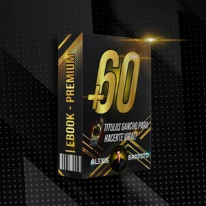 Go Viral! Unleash your Potential on the Networks: +60 Headlines to Succeed Online