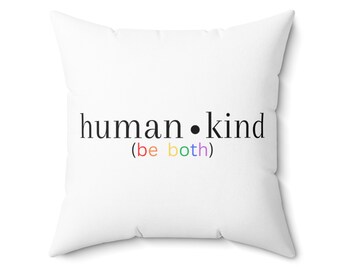 Cojín "La humanidad es ambas", decoración para el hogar LGBTQ e igualdad