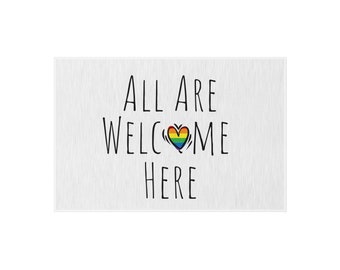 All Are Welcome Here Doormat, LGBTQ Pride Outdoor Rug