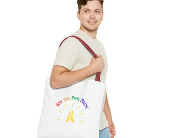 Gay The Pray Away Tote Bag, LGBTQIA Pride Month Gift