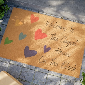 Gay Pride Welcome Mat, Welcome To The Gayest House On The Block Doormat, LGBTQ Welcome Mat, LGBT Doormat, Gay Pride Doormat, Welcome Doormat