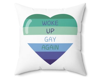 Almohada "Woke Up Gay Again", decoración del orgullo LGBT