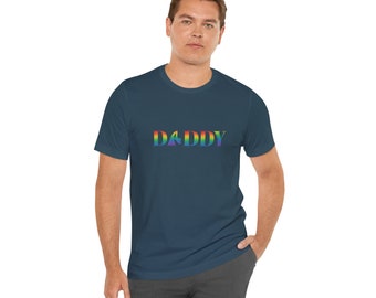 Daddy Tshirt, Support LGBT Shirt, LGBTQ Dad Shirt, Proud Queer Dad Tee, LGBT Fathers T-shirt, Gay Pride Day Gift, Rainbow Daddy Crewneck Tee