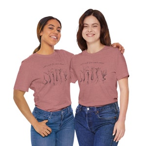 Låt oss heja på varandra-t-shirt, unisex trädgårds-t-shirt