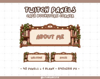 May include: Digital Twitch panels featuring a brown bookshelf design with books, a coffee cup, and string lights. The text reads TWITCH PANELS, CAFÉ BOOKSTORE CORNER, ABOUT ME, WELCOME, RULES, and 40 PANELS + 1 BLANK - 640x266 PX - @VTUBERBESTIE.