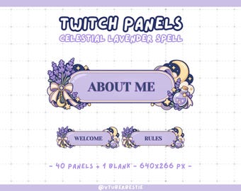 May include: A set of digital Twitch panels titled Celestial Lavender Spell, featuring lavender flowers, crescent moons, stars, and potion bottles. The panels include text labels such as About Me, Welcome, and Rules, with a 640x266 px dimension.