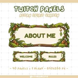 Könnte beinhalten: Ein Set von Twitch-Panels mit dem Titel Acorn Spirit Garden, bestehend aus einem Holzrahmen, der mit grünem Moos, Farnen, Eicheln und kleinen weißen Blumen verziert ist. Die Panels zeigen den Text ABOUT ME, WELCOME und RULES in Dunkelgrün.