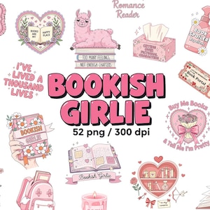 Bookish Girlie PNG Bundle, Book Lovers PNG Clipart, Quotes Sublimation, Coquette Book Lover Stickers, Cute Pink Bookish, Sticker