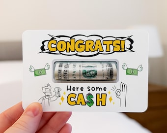 Aquí tienes algo de dinero en efectivo para felicitaciones, porta billetes, regalo de felicitación, regalo de dinero, divertido regalo de graduación, tarjeta de dinero, regalo de graduación, divertido regalo en efectivo para estudiantes