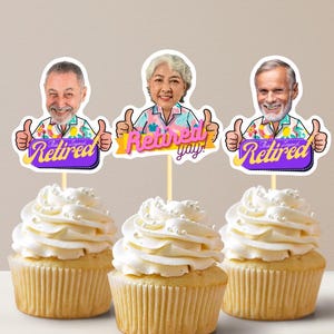 Retired Personalized Face Cupcake Toppers Birthday Cupcake Toppers for Adults Retirement Party