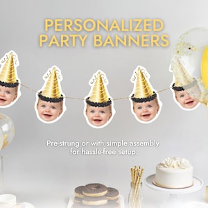 Custom Head Birthday Banner Photo Banner Cupcake Toppers Fun Personalized Party Package Baby Birthday Printable Birthday Party Decorations