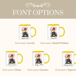 May include: White ceramic mugs with yellow interiors and handles, each featuring a cartoon ninja illustration and the name "Ninja John." The image displays various font options: Lovely, Hand Written, Clean, Cursive, and Typewriter.