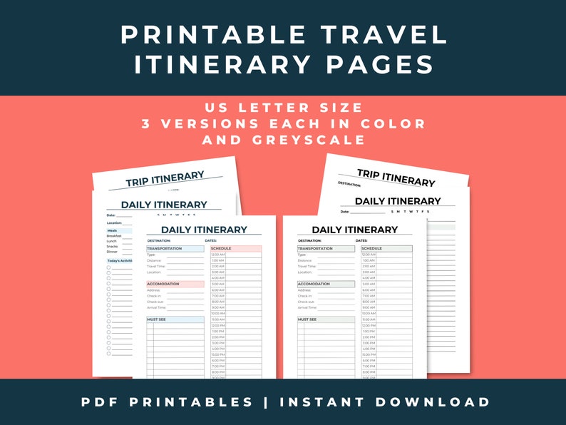 Image showing six different travel itinerary printables. Printable travel itinerary pages. US letter size. Three versions each in color and greyscale. PDF printables. Instant download.
