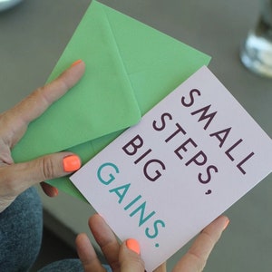 Small Steps Big Gains Grußkarte - Gym Motivation Personal Trainer PE Lehrer PT Phys Ed Physiolehrer Fitspiration Gainz Fitness