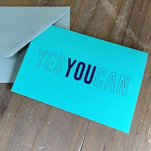 Biglietto d'auguri Yes You Can/Invio di positività/Ispirazione, motivazione, buona fortuna, messaggio di fiducia in se stessi/Affermazione, Fitspiration