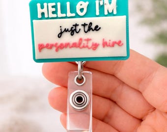 Personality Hire Badge Reel | Funny Work Nurse Humor Holder