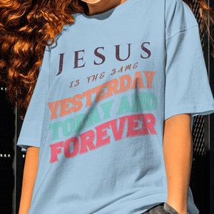 Jesus is T shirt Christian T-shirts Faith-based apparel Christian clothing Inspirational shirts Bible verse shirts Christian fashion